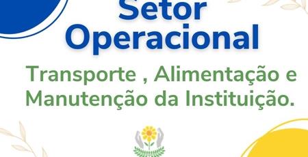 imagem Setor de Serviços ( Transporte, Alimentação, limpeza e manutenção da Instituição )