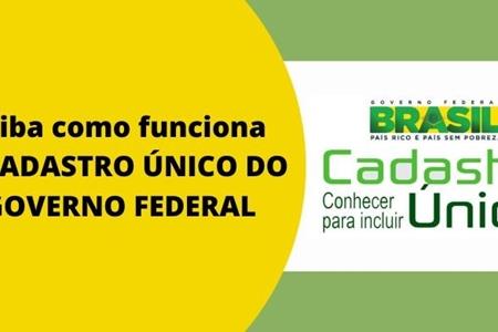 imagem INFORME: Saiba como funciona  o Cadastro Único do Governo Federal