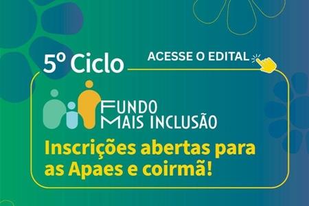 imagem Edital 5º Ciclo do Fundo Mais Inclusão